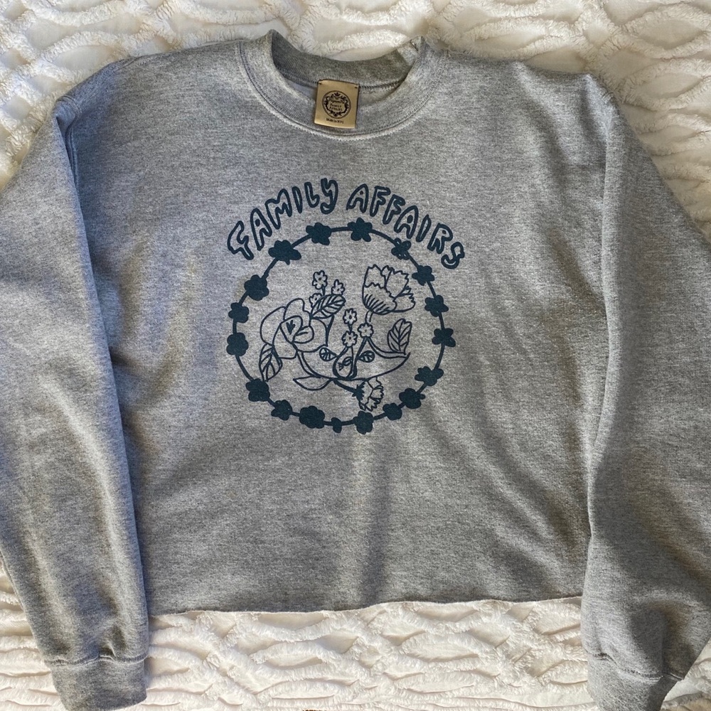 Family Affairs Sweatshirt